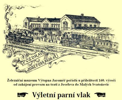 Hlavička plakátu ke 160. výročí trati z Josefova do Malých Svatoňovic